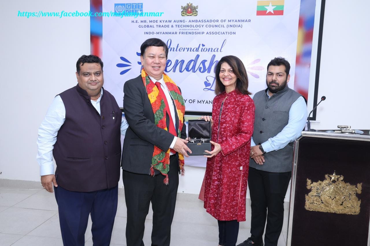 Myanmar hosts ‘International Friendship Day’ in New Delhi Ministry Of